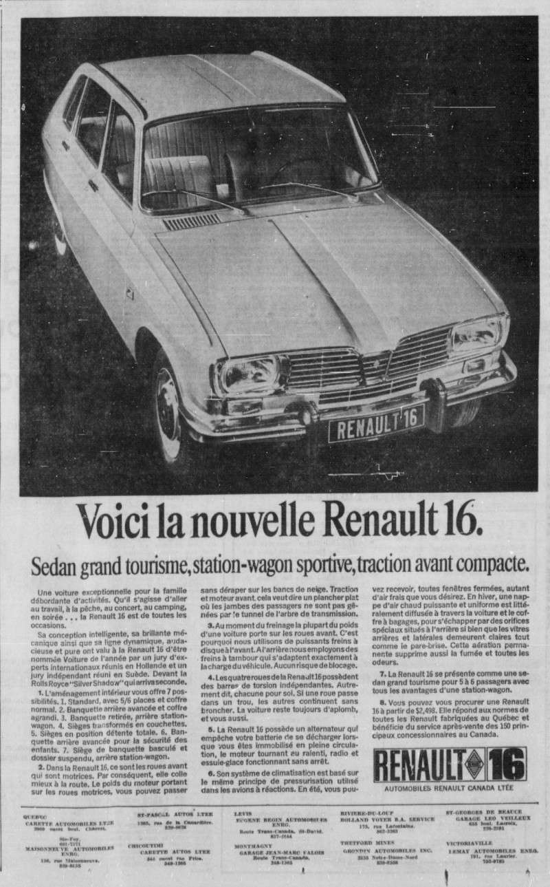 La R16 ne se vendra jamais beaucoup ! Il en reste 4 roulantes aujourd'hui au Québec !